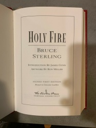 Holy Fire - Bruce Sterling SIGNED Sci Fi 1st Edition Easton Pess 