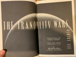 Tranquility Wars - Gentry Lee SIGNED Sci Fi 1st Edit Easton Pess 